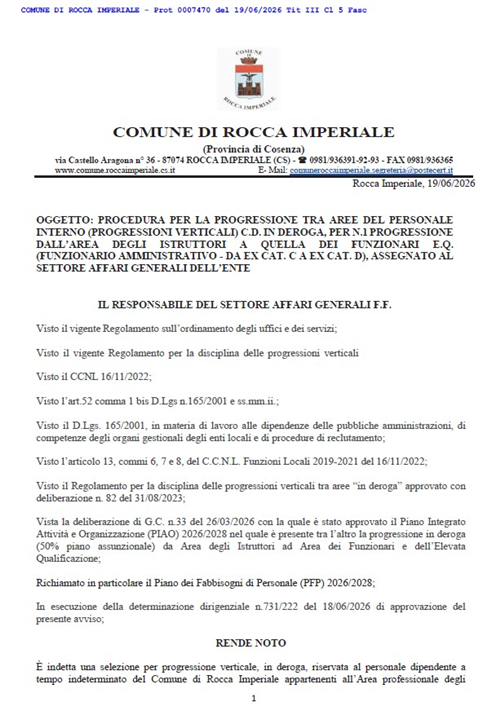 Procedura per la progressione tra aree del personale interno (progressioni verticali) c.d. in deroga, per n.1 progressione dallArea degli Istruttori a quella dei Funzionari E.Q. (Funzionario Amministrativo - da ex Cat. C a ex Cat. D), assegnato al settore Affari Generali dellEnte.
